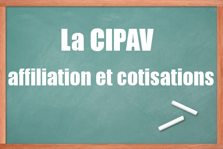 affiliation et cotisations à la cipav
