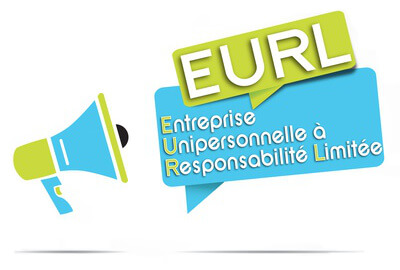 EURL - Entreprise unipersonnelle à responsabilité limitée