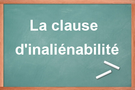 clause d'inaliénabilité