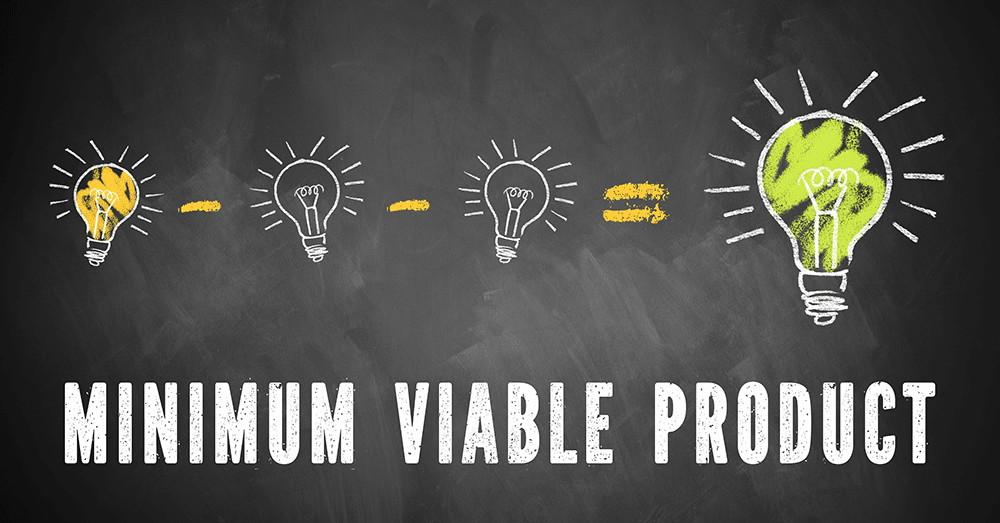 minimum viable product (MVP)
